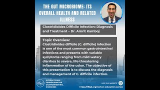 Clostridioides Difficile Infection Diagnosis and Treatment – Dr Amrit Kamboj [upl. by Esimehc]