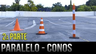 Cómo estacionar en paralelo entre conos  2a parte [upl. by Glover]