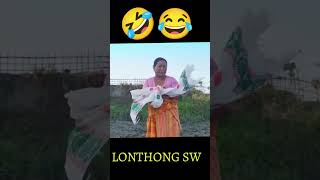 Lonthong sw dugwidw hwndwng 🤣 funny comedy shorts bodocomedy [upl. by Carbrey]