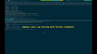 Debian Linux Log Parsing With Various Arguments 20241031042544 [upl. by Noah]