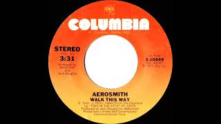 1977 HITS ARCHIVE Walk This Way  Aerosmith stereo 45 single version [upl. by Alviani613]