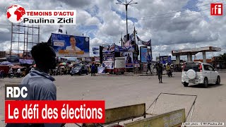 RDC  le défi des élections • RFI [upl. by Htezzil10]