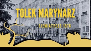 podcast 101 Tolek marynarz  dusiciel z Podlasia Siemiatycze 1976 [upl. by Drofkcor]