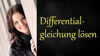 Differentialgleichung lösen – Beispiel durch Trennung der Variablen [upl. by Yellehs146]