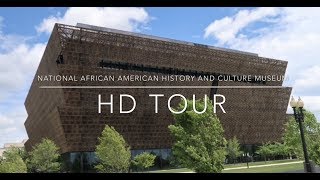 Smithsonian National Museum of African American History and Culture HD Tour [upl. by Yelak]