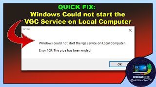 Fix Windows Could Not Start the VGC Service on Local Computer [upl. by Otha]