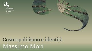 Massimo Mori Cosmopolitismo e identità [upl. by Qirat]