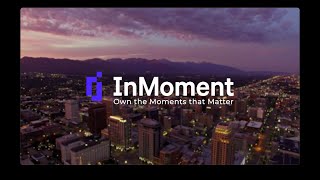 Reimagine Customer Experience  InMoment [upl. by Dyol]