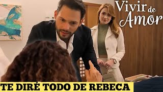 ALMA REVELA LO QUE OCULTA REBECA A JOSÉ EMILIO  VIVIR DE AMOR Capitulo 49 Completo [upl. by Bradwell]