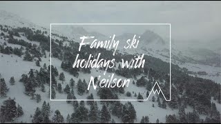 Family Ski Holidays with Neilson [upl. by Slerahc1]