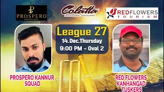 Red Flowers Kanhangad Tuskers vs Prospero Kannur Squad [upl. by Milicent]