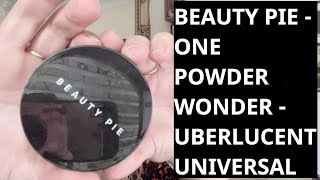 Review of Beauty Pie One Powder Wonder Uberlucent Universal [upl. by Ahsieuqal]