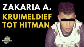 Mocro Maffia Zakaria A van Kruimeldief tot Hitman [upl. by Irving115]