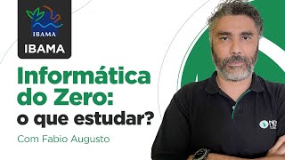 Concurso IBAMA 2024 Informática do Zero o que estudar [upl. by Arraeic]