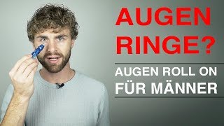 AUGENRINGE Augen Roll On für Männer ● MÄNNERPFLEGE  DANIEL KORTE [upl. by Nottarts]