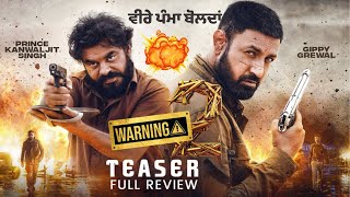 Warning 2 Teaser Review Gippy GrewalPrince Kanwaljit Singh Gyan Hut [upl. by Oslec932]