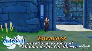 Genshin Impact Gameplay  Encargos Cuestionario sobre el Manual de los Caballeros en Español [upl. by Armin]