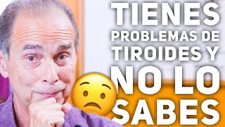 Episodio 2025 Tienes Problemas De Tiroides Y No Lo Sabes [upl. by Sugden]