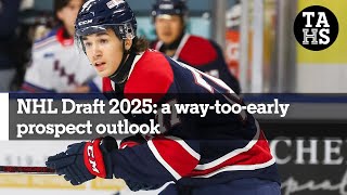 NHL Draft 2025 a waytooearly prospect outlook  The Athletic Hockey Show Prospect Series [upl. by Luhar]