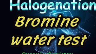 Bromine water test Unsaturation testHalogenation of AlkenesTrans halidesChemistry 4uolefin [upl. by Nosreh]