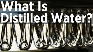 What is Distilled Water [upl. by Sandon]