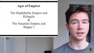 Hephthalite Empire amp Sasanian Empire  Khingila amp Shapur  224  651 CE  Ages of Empires [upl. by Jody]