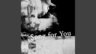 Song for You Single Edit [upl. by Neerual]