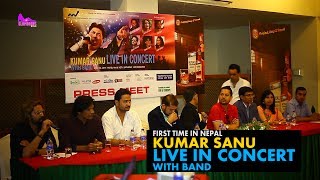 Singer Kumar Sanu to perform Live in NepalPress meetGicon Report [upl. by Ramaj806]