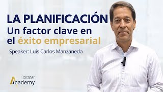 La PLANIFICACIÓN un factor CLAVE en el éxito EMPRESARIAL  Dscobar Academy [upl. by Nye]