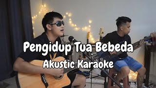 Pengidup Tua Bebeda  James Jacob Selat  Akustik Karaoke  Lagu Iban [upl. by Neils]