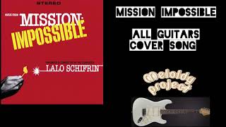 Mission impossible All guitars cover song by Meloldy [upl. by Ledda]