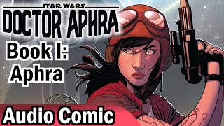 Doctor Aphra Book 1 Aphra Full Volume [upl. by Ellenohs291]