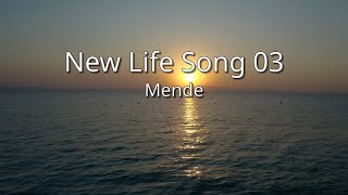 Mende  New Life Song 03 sim [upl. by Gosnell]