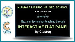 Clasteqs Interactive Flat Panel Inauguration  Nirmala Matriculation School Chidambaram [upl. by Rosalba]