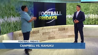 Football Fridays Kahuku vs Campbell St Louis vs Kamehameha [upl. by Aimahc]