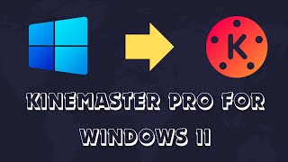 How To Install KineMaster Pro In Windows 11  Kinemaster For Pc 2023 [upl. by Bertolde54]