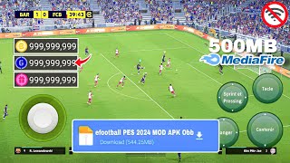 Télécharger eFootball PES 2024 MOD APK sur Android amp iOS argent illimité [upl. by Vincent]