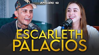 EP 43 Escarleth Palacios  Trabajar en 0nl1 F4n Un mes gane 15 millones propuestas maniacas [upl. by Jackelyn]