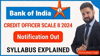 Bank of India Credit Officer Notification 2024  Syllabus Explained [upl. by Alderson]