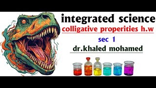 colligative properities of solution hw integrated science sec 1 [upl. by Ssecnirp]