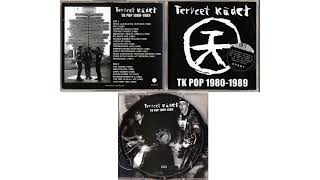 Terveet Kädet  TK Pop 19801989 CD1 [upl. by Nathalia]