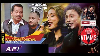 The Musical Medicine Show  EPI 13  Rajaram Paudyal  Deepak Bajracharya [upl. by Lahcym]