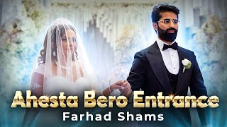 Amazing Afghan Wedding Entrance  AHESTA BERO 2024 [upl. by Salchunas]