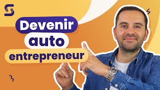 Devenir AUTO ENTREPRENEUR en 2024  le GUIDE ULTIME [upl. by Akselav]