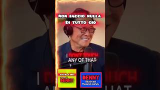 Robert Kiyosaki podcast quotcose da non fare MAI [upl. by Aaronson]