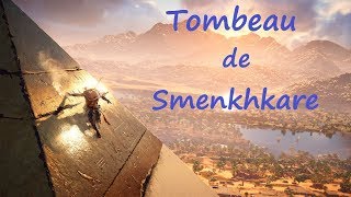 Assassins Creed Origins  Tombeau de Smenkhkare [upl. by Alek37]