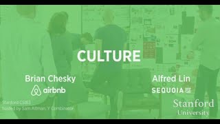 Lecture 10  Culture Brian Chesky Alfred Lin [upl. by Annad459]