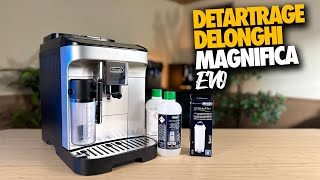 Détatrage Delonghi Magnifica Evo Suivez le Guide [upl. by Muriel]