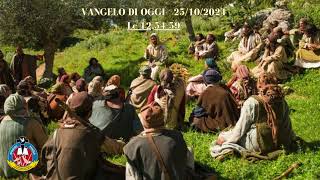 Commento al Vangelo del giorno 25 ottobre 2024 [upl. by Areehs]