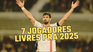 JOGADORES EM FIM DE CONTRATO QUE PODEM PINTAR NO SEU TIME EM 2025 [upl. by Ekud]